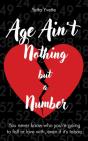 Age Ain'T Nothing But A Number - Preview