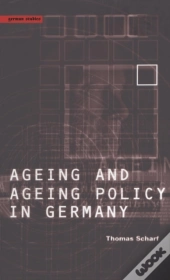 Age And Ageing Policy In Germany