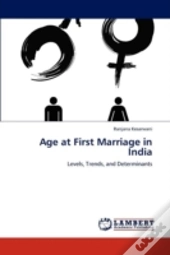 Age At First Marriage In India
