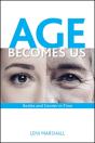 Age Becomes Us - Preview