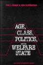 Age, Class, Politics, And The Welfare State - Preview