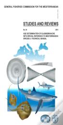 Age Determination Of Elasmobranch, With Special Reference To Mediterranean Species - A Technical Manual