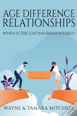 Capa do artigo Age Difference Relationships: When Is Th