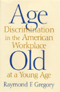 Age Discrimination In The American Workplace - Preview