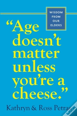 Capa do artigo "Age Doesn'T Matter Unless You'Re A Cheese"