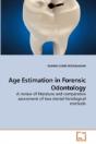 Age Estimation In Forensic Odontology - Preview