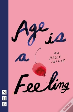 Capa do artigo Age Is A Feeling (Nhb Modern Plays)