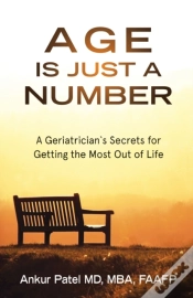 Capa do artigo Age Is Just A Number: A Geriatrician S S