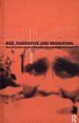 Age, Narrative And Migration - Preview