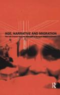 Age, Narrative And Migration