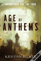Age Of Anthems