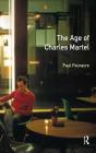 Age Of Charles Martel - Preview
