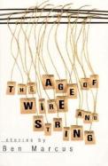 Age Of Wire And String