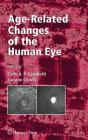 Age-Related Changes Of The Human Eye - Preview