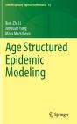 Age Structured Epidemic Modeling - Preview