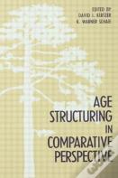 Age Structuring In Comparative Perspective