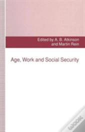 Age, Work And Social Security