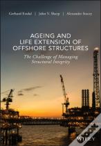 Ageing And Life Extension Of Offshore Structures