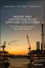 Ageing And Life Extension Of Offshore Structures - Preview