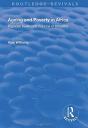 Ageing And Poverty In Africa - Preview