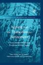 Ageing And The Transition To Retirement - Preview
