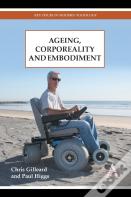 Ageing, Corporeality And Embodiment