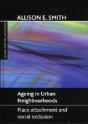Ageing In Urban Neighbourhoods - Preview