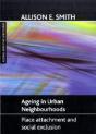 Ageing In Urban Neighbourhoods - Preview