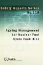 Ageing Management For Nuclear Fuel Cycle Facilities - Preview