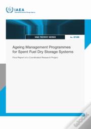 Ageing Management Programmes For Spent Fuel Dry Storage Systems