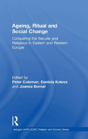Ageing, Ritual And Social Change - Preview