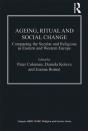 Ageing, Ritual And Social Change - Preview