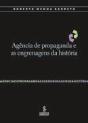 Agência de Propaganda e as Engrenagens da História - Preview