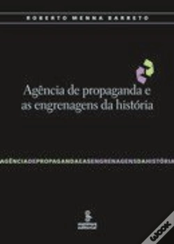 Capa do artigo Agência de Propaganda e as Engrenagens da História