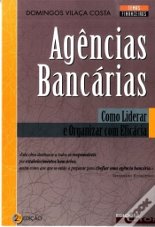 Capa do artigo Agências Bancárias - Como Liderar e Organizar Com Eficácia