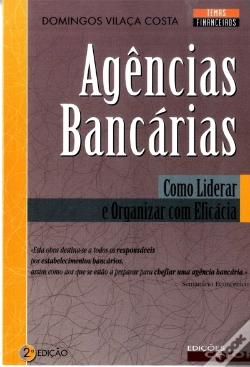 Capa do artigo Agências Bancárias - Como Liderar e Organizar Com Eficácia