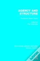 Agency And Structure