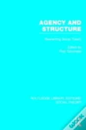 Capa do artigo Agency And Structure