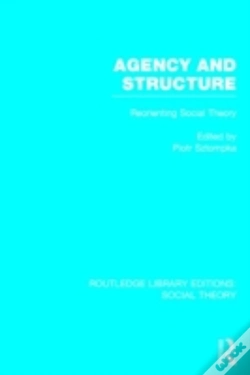Capa do artigo Agency And Structure
