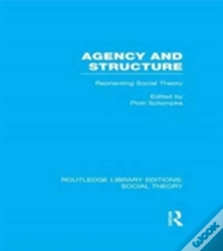 Capa do artigo Agency And Structure