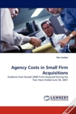 Capa do artigo Agency Costs In Small Firm Acquisitions