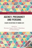 Agency, Pregnancy And Persons