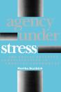 Agency Under Stress - Preview