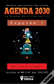 Capa do artigo Agenda 2030 - La Grande Réinitialisation Exposée !