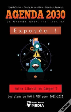 Capa do artigo Agenda 2030 - La Grande Réinitialisation Exposée !