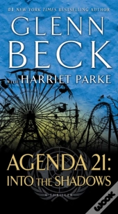 Agenda 21: Into The Shadows