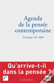 Capa do artigo Agenda De La Pensée Contemporaine ; Printemps-Été 2006