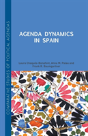 Agenda Dynamics In Spain - Preview