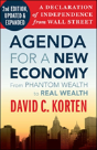 Agenda For A New Economy: From Phantom Wealth To Real Wealth - Preview