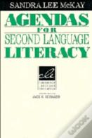 Agendas For Second Language Literacy